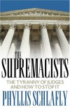 Supremacists - Phyllis Schlafly