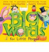 Big Words for Little People - Jamie Lee Curtis, Laura Cornell