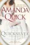 Quicksilver (Arcane Society, #11) (Looking Glass Trilogy #2) - Amanda Quick