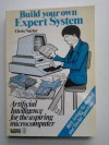 Build Your Own Expert System - Chris   Naylor