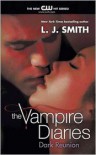 Dark Reunion  - L.J. Smith