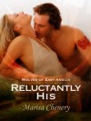 Reluctantly His (Wolves of East Anglia) - Marisa Chenery