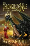 A Dragon's Awakening  - Aya Knight