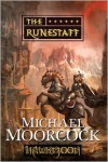 The Runestaff (Runestaff Series #4) - Michael Moorcock