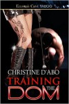 Training the Dom - Christine d'Abo