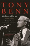 The Benn Diaries: 1940-1990 - Tony Benn
