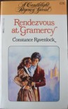 Rendezvous At Gramercy - Constance Ravenlock