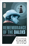 Doctor Who: Remembrance of the Daleks: 50th Anniversary Edition - Ben Aaronovitch