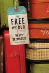 The Free World - David Bezmozgis