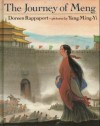 The Journey of Meng - Doreen Rappaport, Yang Ming-Yi