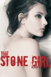 The Stone Girl - Alyssa B. Sheinmel