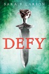 Defy - Sara B. Larson