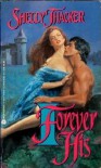 Forever His - Shelly Thacker