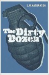 Dirty Dozen - E.M. Nathanson