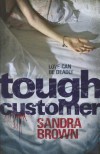 Tough Customer - Sandra Brown