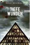 Tiefe Wunden (Bodenstein & Kirchhoff, #3) - Nele Neuhaus