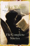 The Complete Stories - Alice Walker