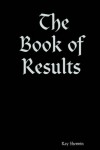 The Book of Results - Ray Sherwin