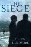 The Siege: A Novel - Helen Dunmore