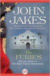 The Furies (The Kent Family Chronicles #4) - John Jakes