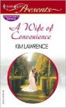 Wife of Convenience - Kim Lawrence