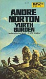 Yurth Burden - Andre Norton