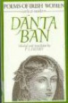 Danta Ban: Poems of Irish Women Early and Modern - P.L. Henry