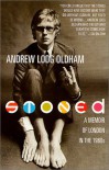 Stoned: A Memoir of London in the 1960s - Andrew Loog Oldham, Ron Ross