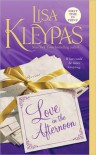 Love In The Afternoon  - Lisa Kleypas