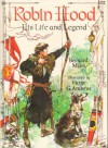 Robin Hood: His Life and Legend - Bernard Miles, Victor G. Ambrus