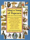 Sing a Song of Popcorn: Every Child 's Book of Poems (hc): Every Child's Book Of Poems - Beatrice Schenk de Regniers, Eva Moore, Jan Carr, Mary Michaels White, M. White, Ed Moore, Nine Caldecott