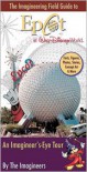 The Imagineering Field Guide to Epcot at Walt Disney World - Alex  Wright, Walt Disney Company, Imagineers, Imagineers, 