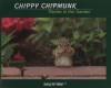 Chippy Chipmunk Parties in the Garden - Kathy M Miller