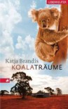 Koalaträume - Katja Brandis