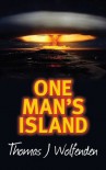 One Man's Island - Thomas Wolfenden