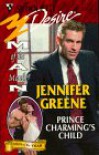 Prince Charming's Child: Man of the Month/Happily Ever After - Jennifer Greene