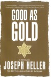 Good As Gold - Joseph Heller