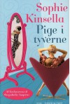 Pige i tyverne (in Danish) - Sophie Kinsella