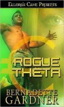 Rogue Theta - Bernadette Gardner