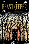 Beastkeeper - Cat Hellisen