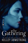 The Gathering  - Kelley Armstrong