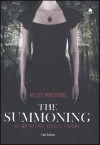 The summoning. Il richiamo delle ombre - Kelley Armstrong