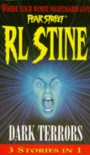 Dark Terrors - Fear Street: 3 Stories In 1 - R.L. Stine