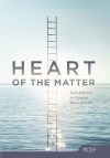 Heart of the Matter: Daily Reflections for Changing Hearts and Lives - CCEF, Nancy B. Winters