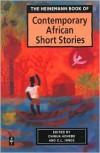 Heinemann Book of Contemporary African Short Stories - Ben Okri, Chinua Achebe