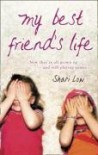 My Best Friend's Life - Shari Low