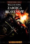 Zabójca Skavenów - William King