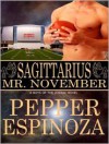 Sagittarius: Mr. November [Boys Of The Zodiac] - Pepper Espinoza