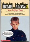 Home Alone 2: Lost in New York - Todd Strasser