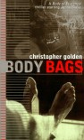 Body Bags - Christopher Golden